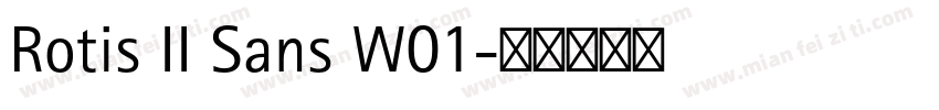 Rotis II Sans W01字体转换